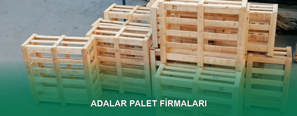 Adalar Ahşap Palet